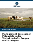 Management des eigenen Potenzials in der Viehwirtschaft - Fragen und Strategien (German Edition) 6207753100 Book Cover