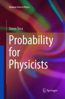 Probability for Physicists 3319810782 Book Cover