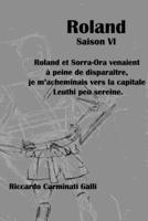 Roland: Roland et Sorra-Ora venaient à peine de disparaître, je m’acheminais vers la capitale Leuthi peu sereine. (French Edition) B0CNMZMKWB Book Cover