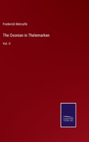 The Oxonian in Thelemarken: Vol. II 3375127383 Book Cover