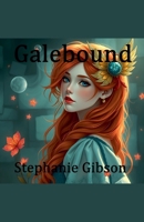 Galebound (The Guardians) B0DWKPVFCV Book Cover