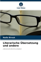 Literarische Übersetzung und andere: Literarische Kommunikation 6204145967 Book Cover