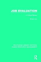 Job evaluation: A critical review (Unwin professional management library) 0415789249 Book Cover