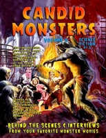 Candid Monsters Volume 6 Science-Fiction Pt. 3 B088B5SWFD Book Cover