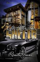 Life After the Ghetto 0984439722 Book Cover