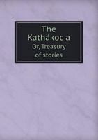 The Katha Koc a Or, Treasury of Stories 1162631139 Book Cover