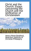 Christ and the church 0530977338 Book Cover