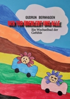 Der Tod überlebt uns alle: Ein Wechselbad der Gefühle (German Edition) 3384875095 Book Cover