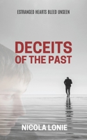 Deceits of the Past B0F9LF9JLD Book Cover