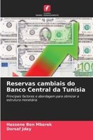 Reservas cambiais do Banco Central da Tunísia (Portuguese Edition) 6209701744 Book Cover