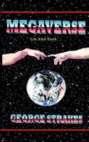 MEGAVERSE: Life After Earth 1425910998 Book Cover