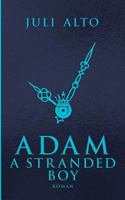 Adam - A Stranded Boy 3748147260 Book Cover