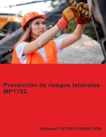 Prevención de riesgos laborales. MP1782. (Sanidad) (Spanish Edition) B0FJ5KJTWS Book Cover