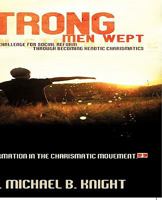 When Strong Men Wept 1609570642 Book Cover