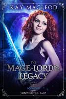 The Mage-Lord's Legacy 1731045387 Book Cover