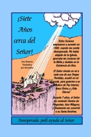 Siete Años cerca del Señor 0557069904 Book Cover