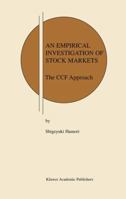 An Empirical Investigation of Stock Markets: The Ccf Approach 1461348382 Book Cover