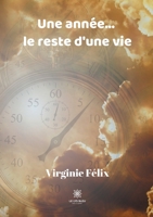 Une année... le reste d'une vie null Book Cover