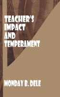 TEACHERS' IMPACT AND TEMPERAMENT 9787734436 Book Cover