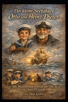 Der kleine Seefahrer: Von Stürmen, Schiffen und geheimnisvollen Inseln (German Edition) B0GJ5RVJ2C Book Cover