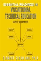 Essential Readings in Vocational Technical Education 1483633438 Book Cover