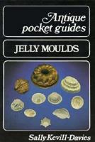 Jelly Moulds 0718825845 Book Cover