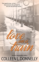 Love on a Train 1509205268 Book Cover