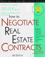 How to Negotiate Real Estate Contracts: For Buyers and Sellers : With Forms (Essential Guide to Real Estate Contracts) 1572480351 Book Cover