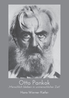 Otto Pankok: Menschlich bleiben in unmenschlicher Zeit 3752643013 Book Cover