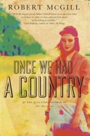 Once We Had a Country 0307361209 Book Cover