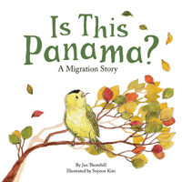 Is This Panama?: A Migration Story 1926973887 Book Cover
