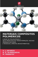 Materiais Compósitos Poliméricos (Portuguese Edition) 6208873487 Book Cover