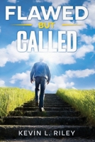 Flawed but Called B0F1KW4336 Book Cover