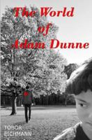 The World of Adam Dunne 1797058495 Book Cover