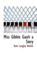 Miss Gibbie Gault 9376397487 Book Cover