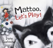 Mattoo  Let's Play! 1554534240 Book Cover