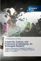 Creativity, Culture, and Tolerance of Ambiguity: An Entangled Relation 3639661885 Book Cover