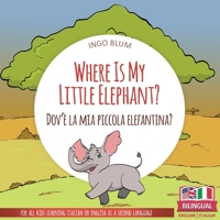 Where Is My Elephant?: A Funny Seek-And-Find Book 1982924985 Book Cover