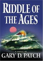 Riddle of the Ages 1412041449 Book Cover