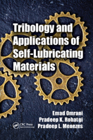 Tribology and Applications of Self-Lubricating Materials 0367878267 Book Cover