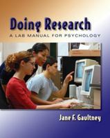 Doing Research: A Lab Manual for Psychology 0495005711 Book Cover