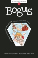 Bogus: Book 2 1934649066 Book Cover