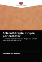 Sclérothérapie dirigée par cathéter 6203076627 Book Cover