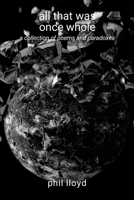 all that was once whole: conflict 1447662245 Book Cover