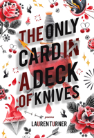 The Only Card in a Deck of Knives 1989496091 Book Cover