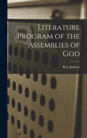 Literature Program of the Assemblies of God 1014261694 Book Cover