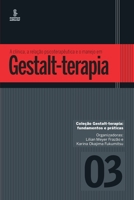 A clínica, a relação psicoterapêutica e o manejo em Gestalt-terapia 8532310044 Book Cover