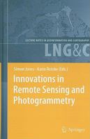 Innovations in Remote Sensing and Photogrammetry 3642261272 Book Cover