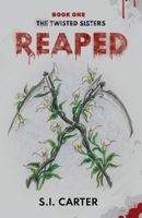 Reaped 1662950632 Book Cover