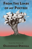 From the Limbs of My Poetree 0976005603 Book Cover